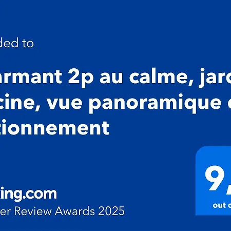 2p Au Calme, Jardin, Piscine, Vue Panoramique Et Stationnement *